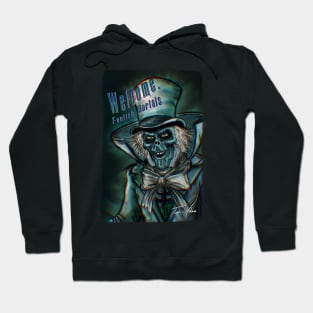 Welcome Foolish Mortals Hoodie